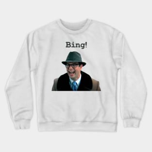 Ned Ryerson? Bing! Crewneck Sweatshirt